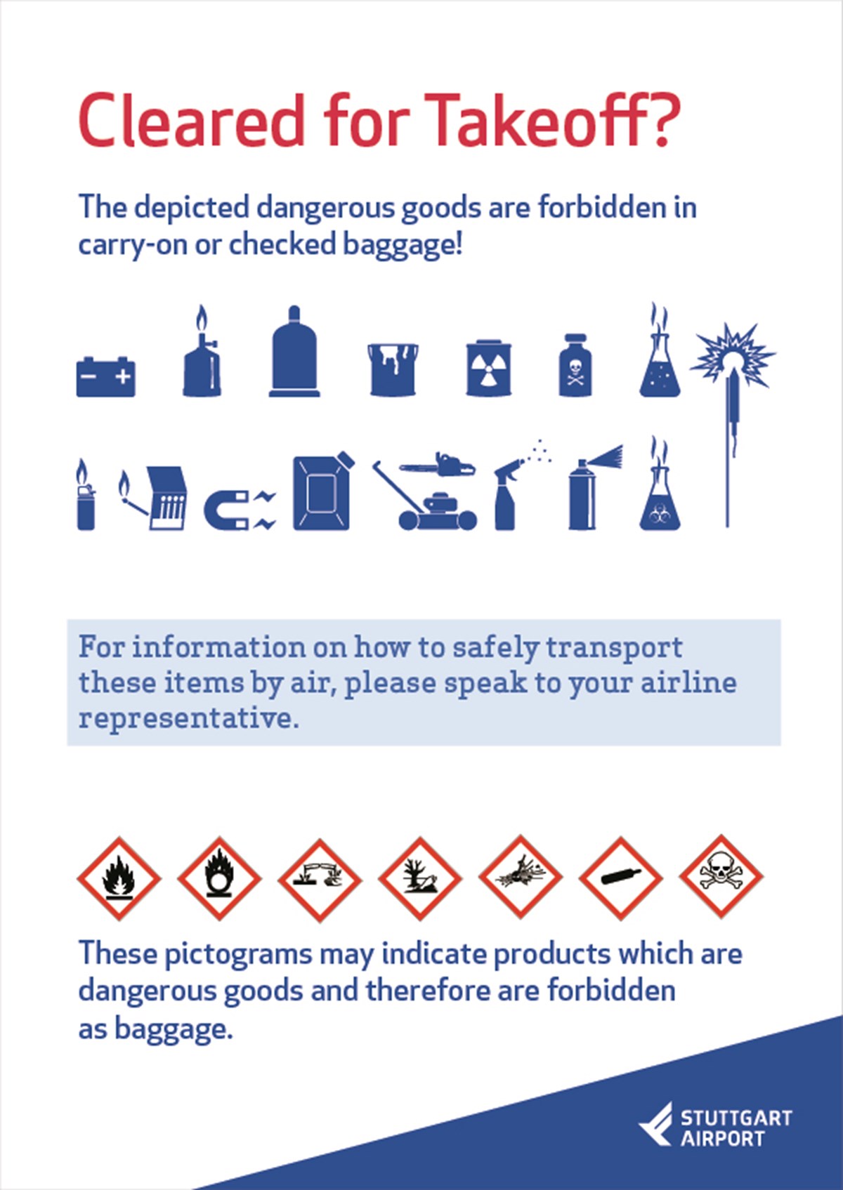 Information about dengerous goods in your luggage.